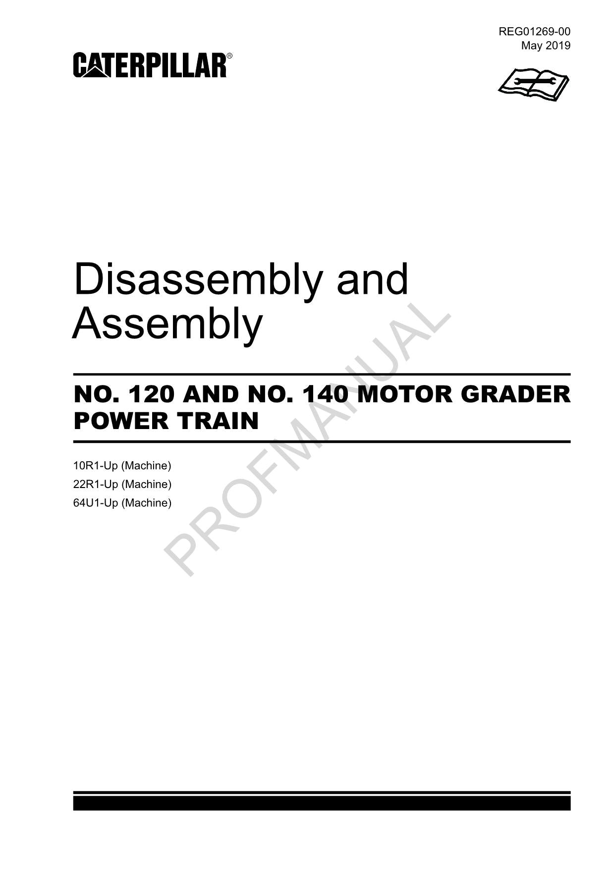 Manual de servicio de desmontaje y montaje del tren de fuerza de la motoniveladora Caterpillar 120 140