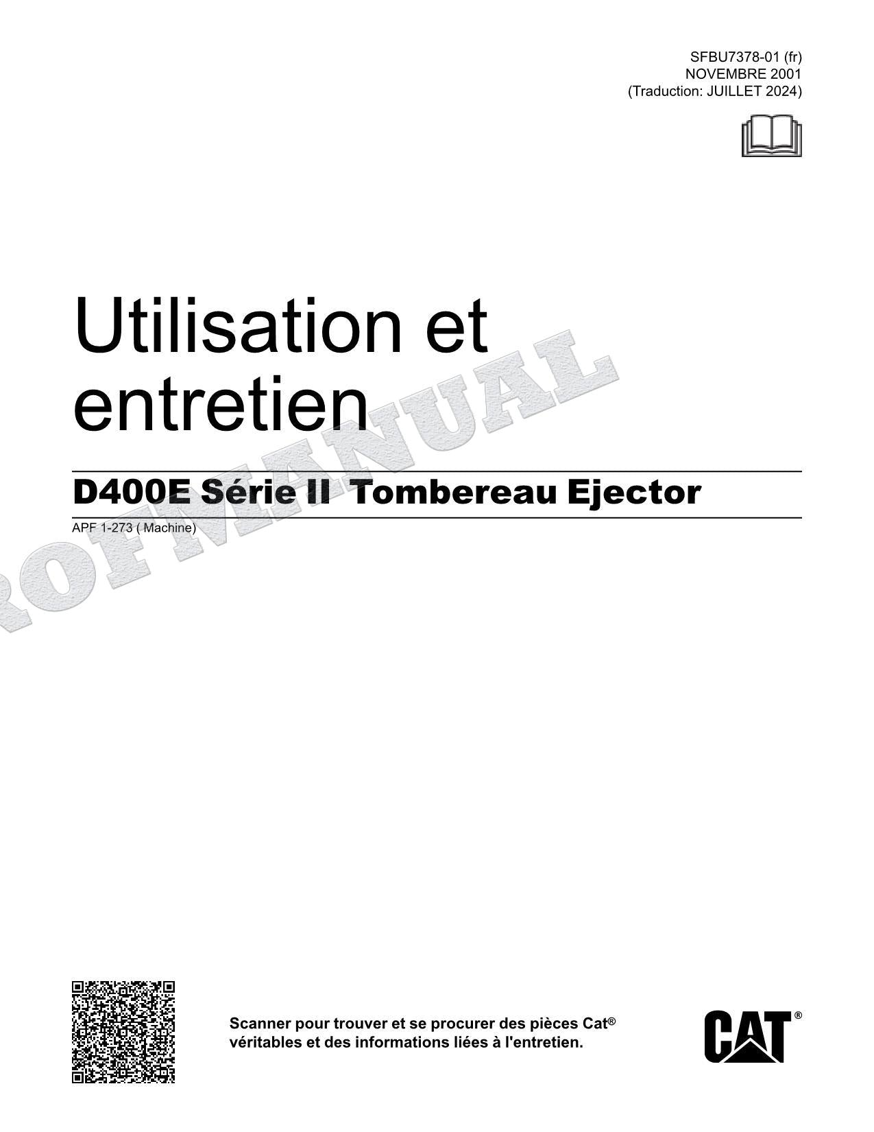 Caterpillar D400E Série II Éjecteur Tombereau Manuel D'Opération Et D'Entretien