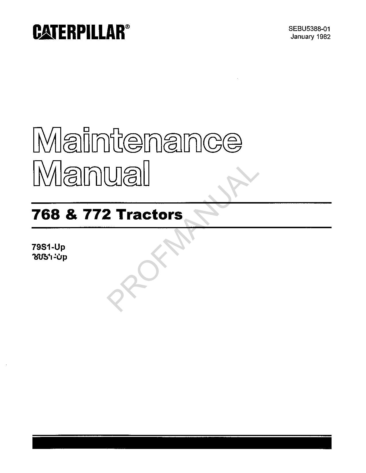 Caterpillar Cat 768 772 Tractors Operators Maintenance Manual