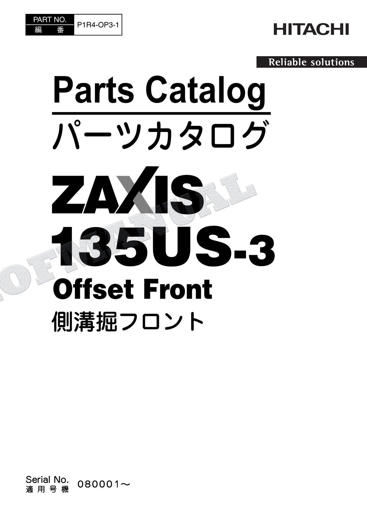 HITACHI ZAXIS ZX135US-3 Offset Front Excavator Parts Catalog Manual