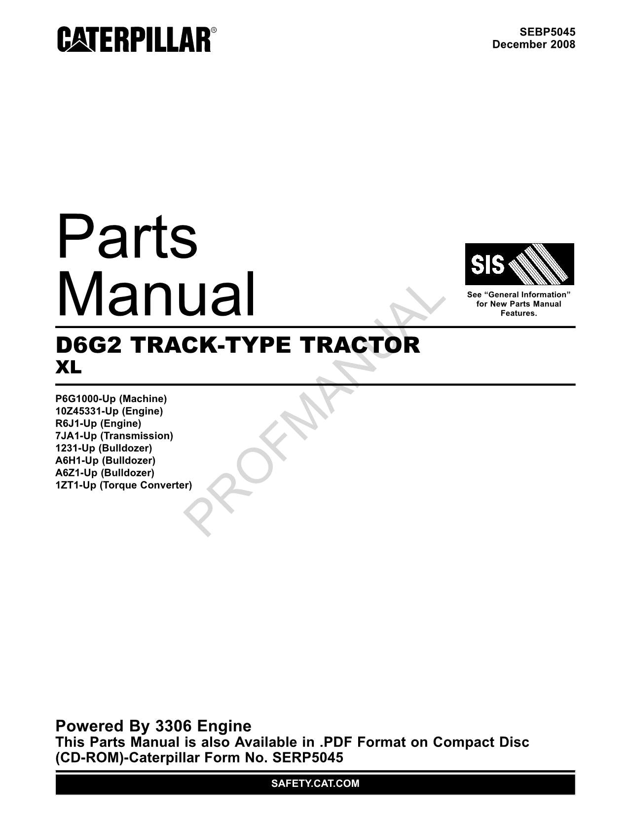 Caterpillar Cat D6G2 Track Type Trator XL Parts Catalog Manual SEBP5045