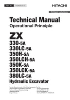 Hitachi ZX350LCH-5A ZX350K-5A Excavator Operational Principle Service manual