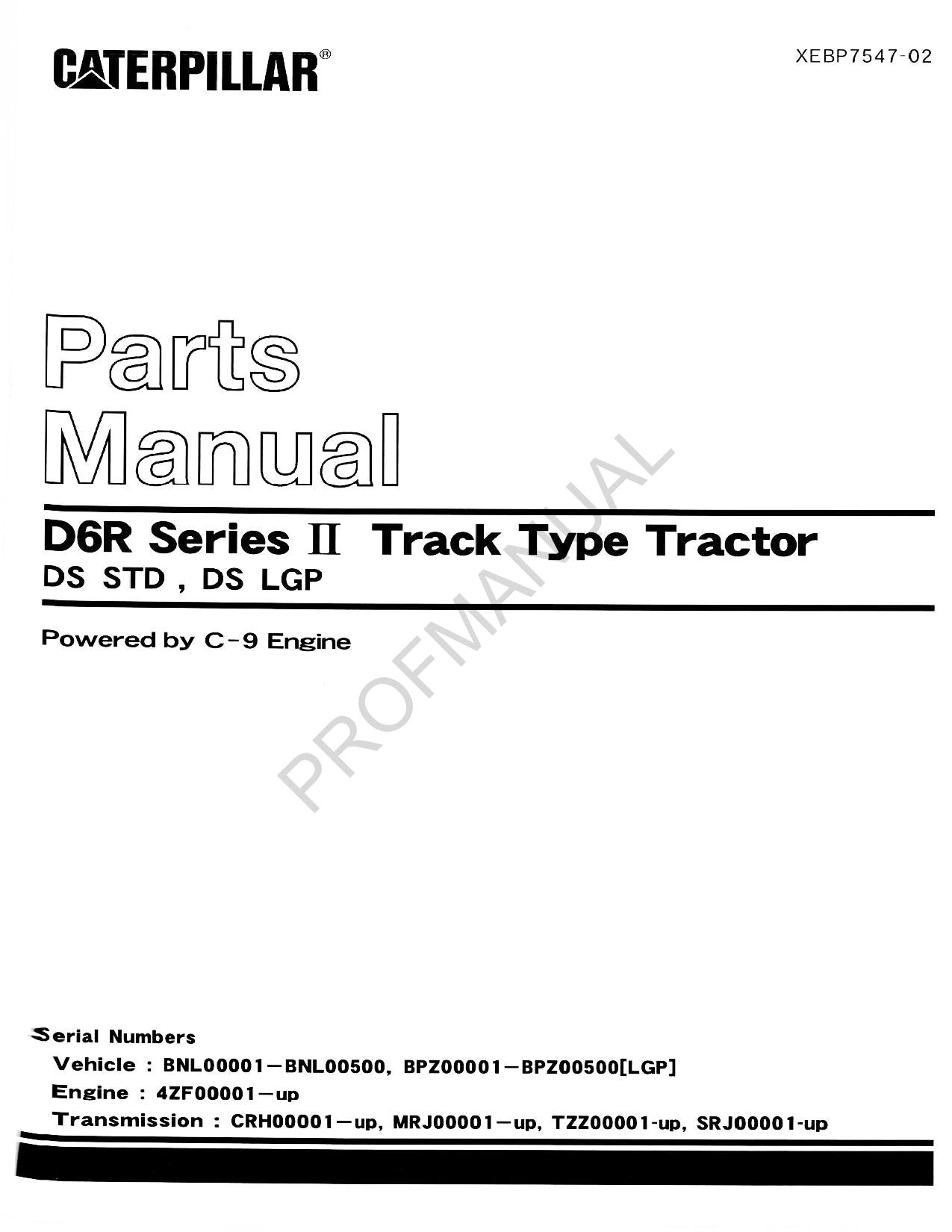 Caterpillar Cat D6R Series II Track Type Tractor Parts Catalog Manual XEBP7547