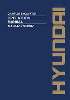 Hyundai HX25AZ HX30AZ CRAWLER EXCAVATOR Operators Maintenance Manual