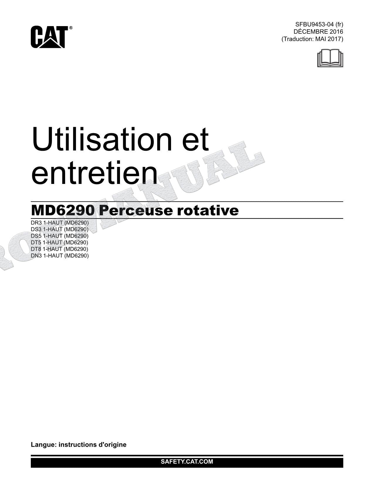 Caterpillar MD6290 Foreuse rotativo Manuel D'Opération Et D'Entretien Français