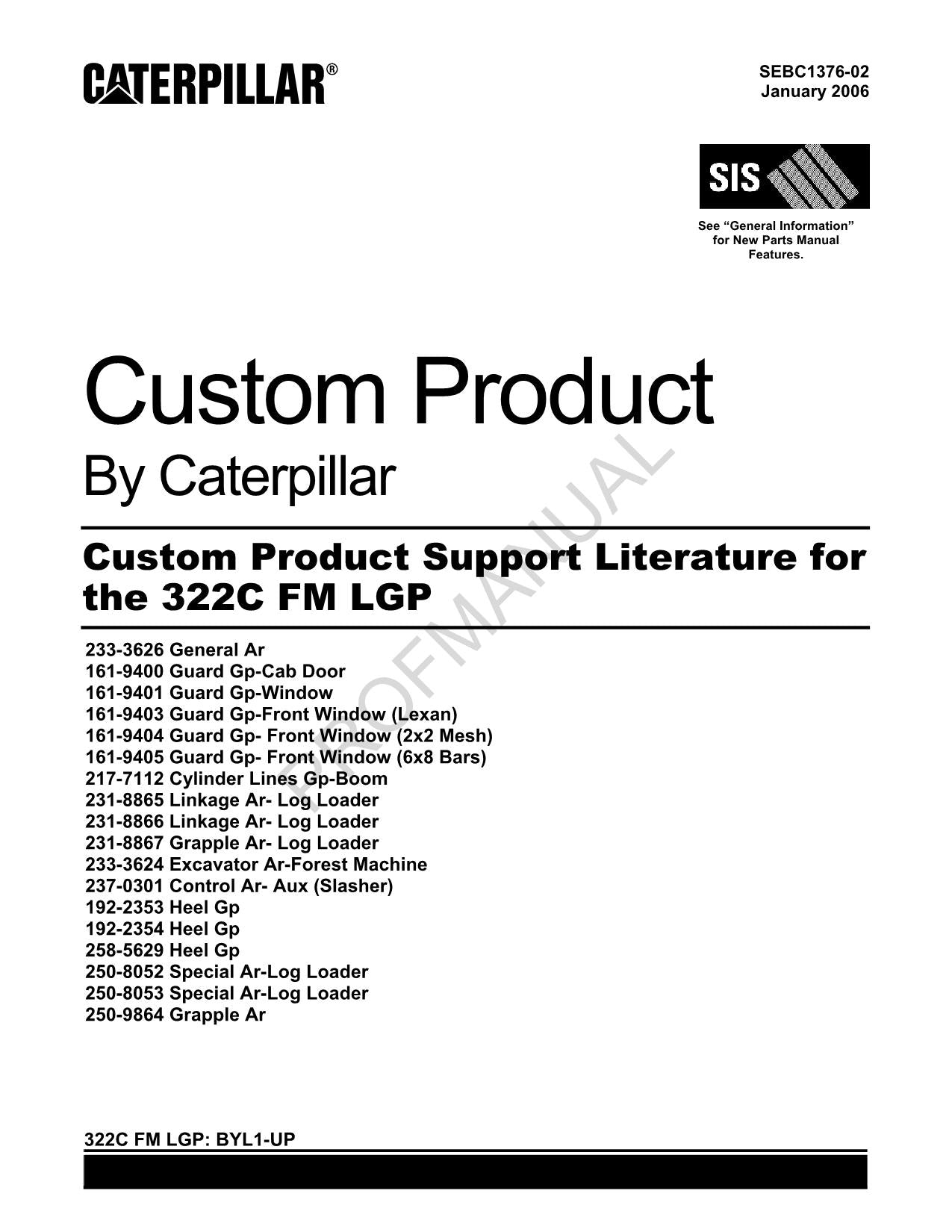 Manual del catálogo de piezas Caterpillar Custom Product Support Lit 322C Fm Lgp