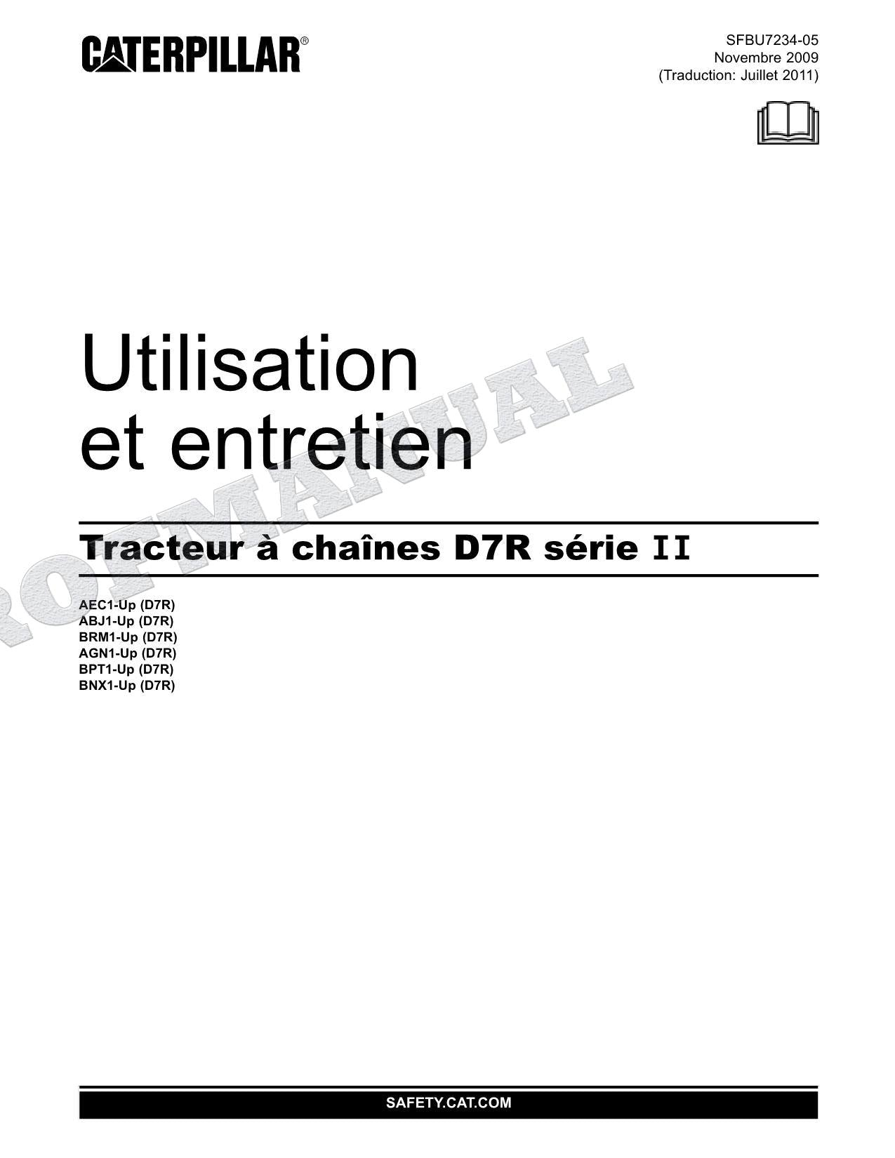 Caterpillar D7R Série II Tracteur Manuel D'Opération Et D'Entretien SFBU7234