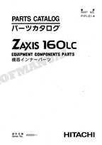 HITACHI ZAXIS ZX160LC Equipment Component Excavator Parts Catalog Manual