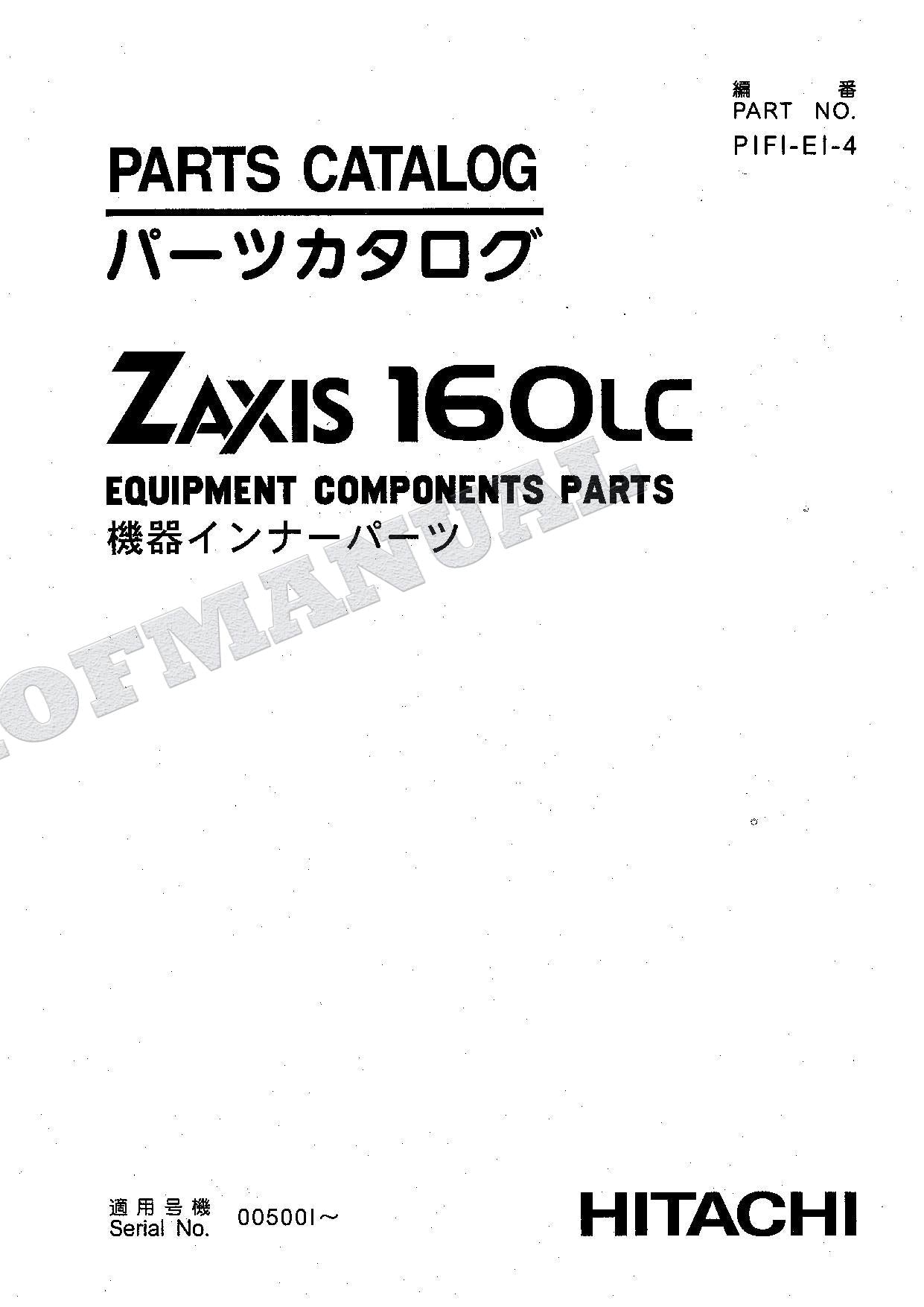 HITACHI ZAXIS ZX160LC Equipment Component Excavator Parts Catalog Manual