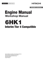Hitachi 6HK1 Tier 4 Workshop Engine Service Repair manual EWDDD-EN-01
