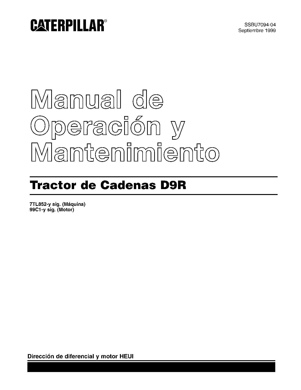 Caterpillar D9R Tractor de Cadenas Manual de Operación 7TL852-Up 99C1-UP Español