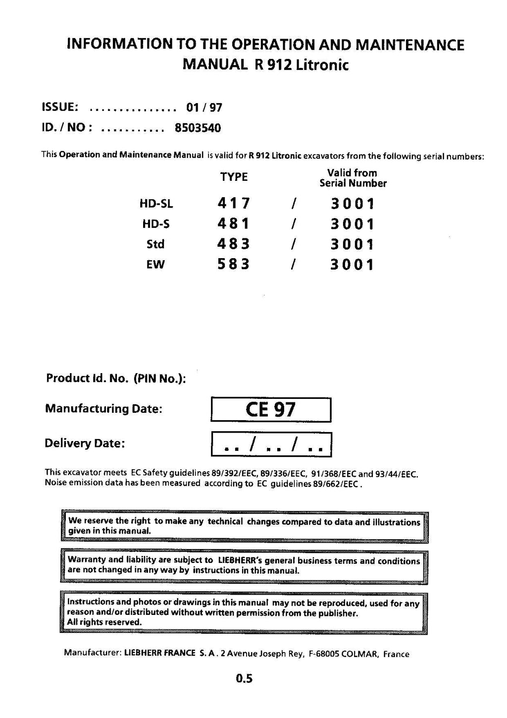 Liebherr R912 Litronic Excavator Operators manual serial 3001
