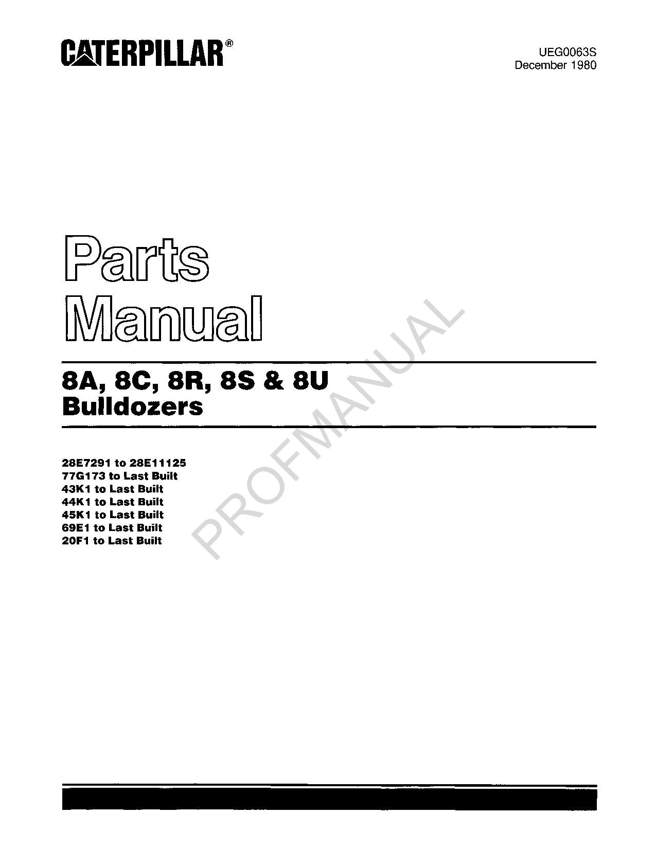 Caterpillar Cat 8A 8C 8R 8S 8U Bulldozer Parts Catalog Manual