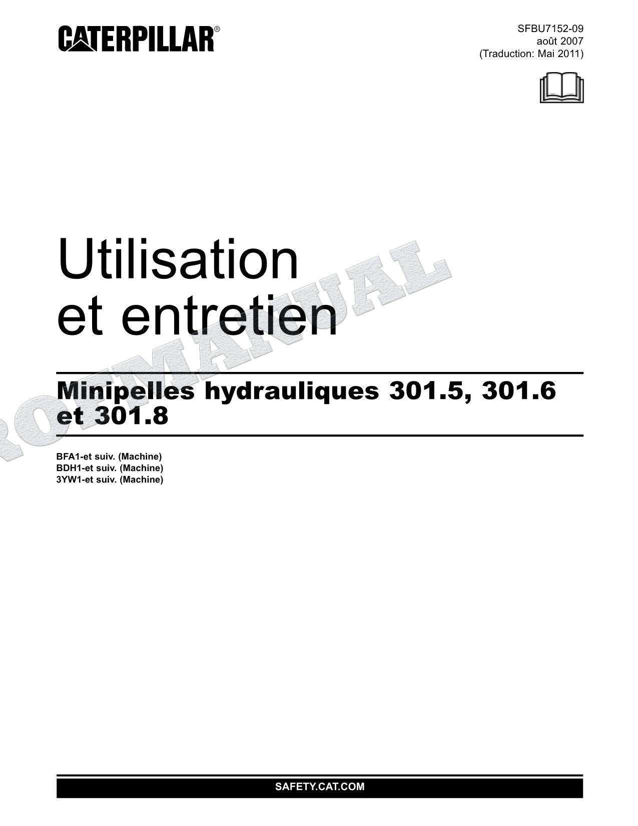 Caterpillar 301.5 301.6 301.8 Pelle Hydraulique Manuel D'Opération