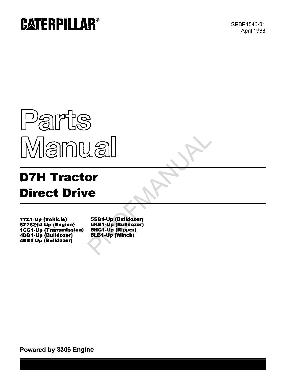 Caterpillar Cat D7H Tractor Direct Drive Parts Catalog Manual SEBP1546