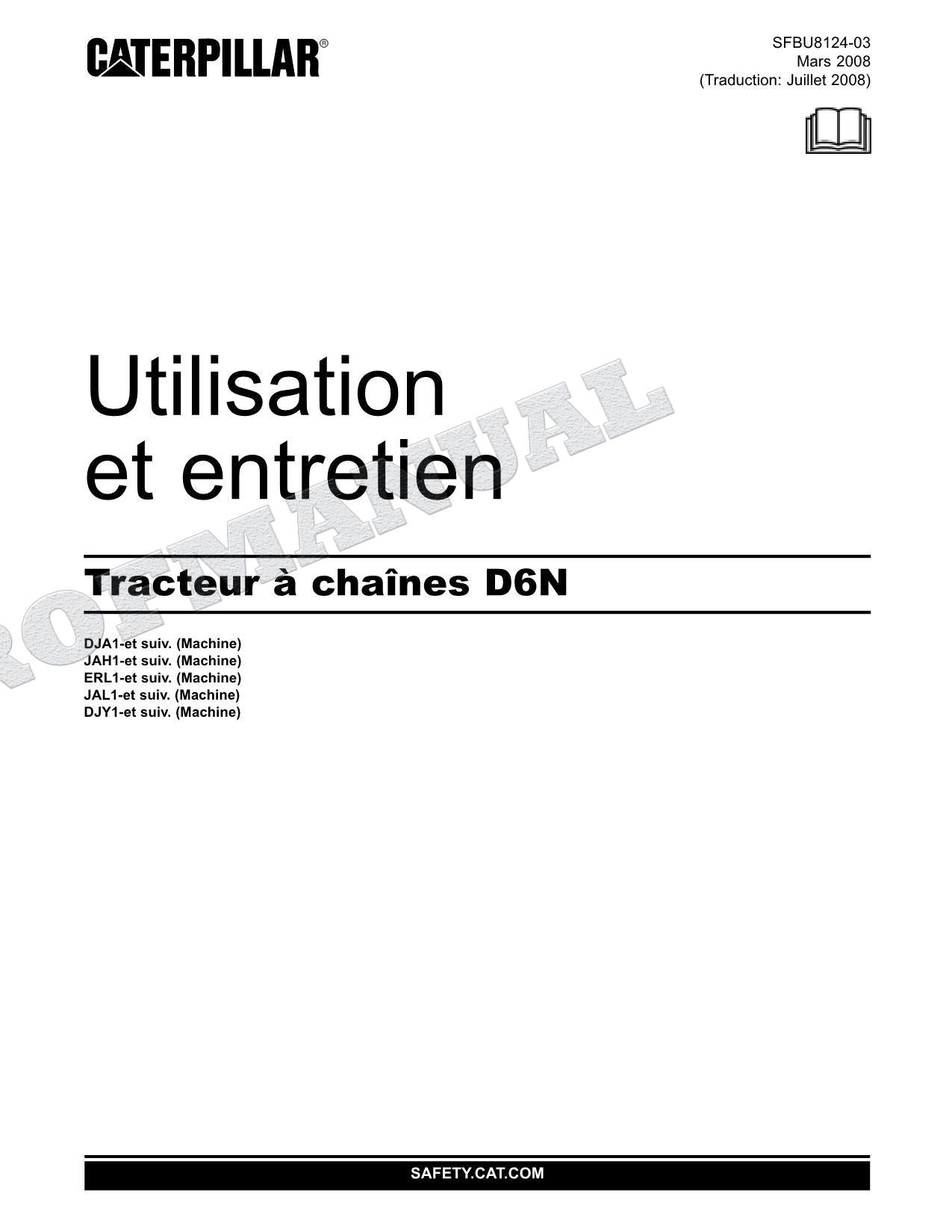 Caterpillar D6N Tracteur Manuel D'Opération Et D'Entretien Français SFBU8124