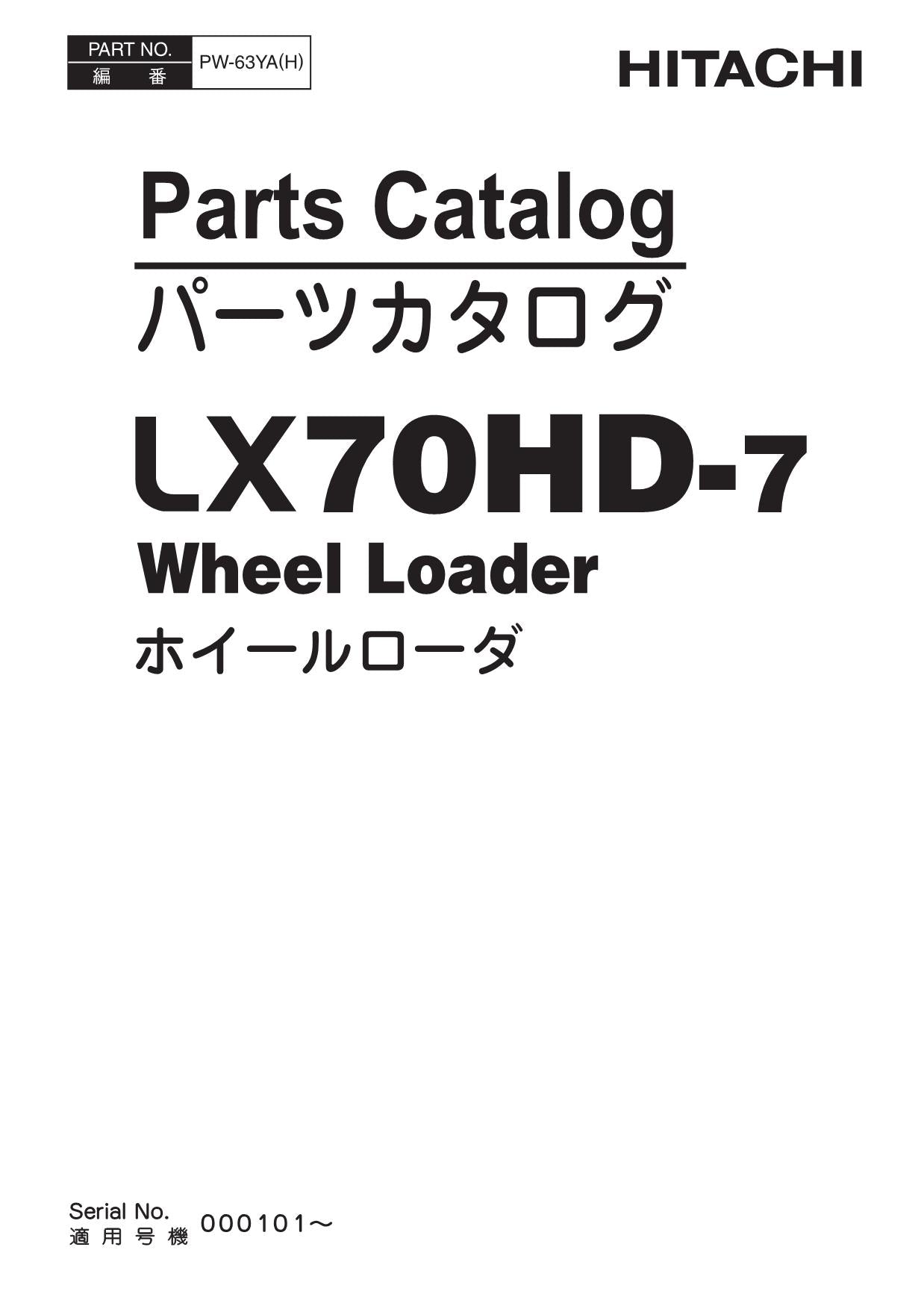 Hitachi LX70HD-7 Wheel Loader Parts Catalog Manual SN 000101-up