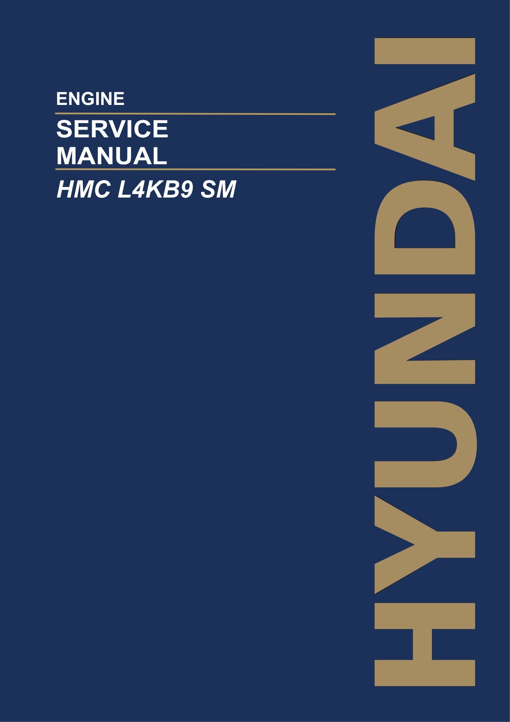 Hyundai HMC L4KB9 SM ENGINE Service Paper Manual