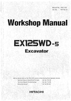 HITACHI EX125WD-5 Excavator Workshop Service Manual
