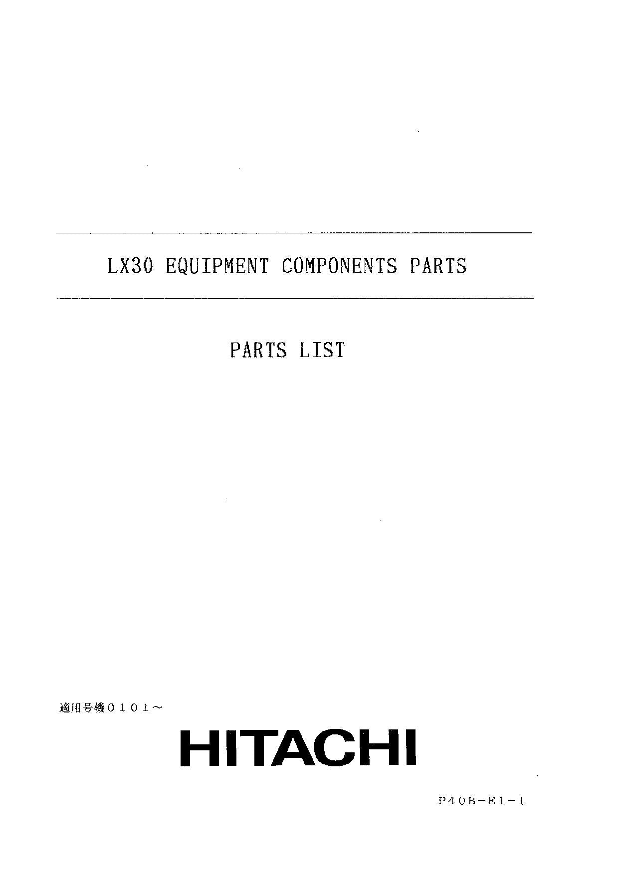 Hitachi LX30 Wheel Loader Equipment Component Parts Catalog Manual SN 0101-up