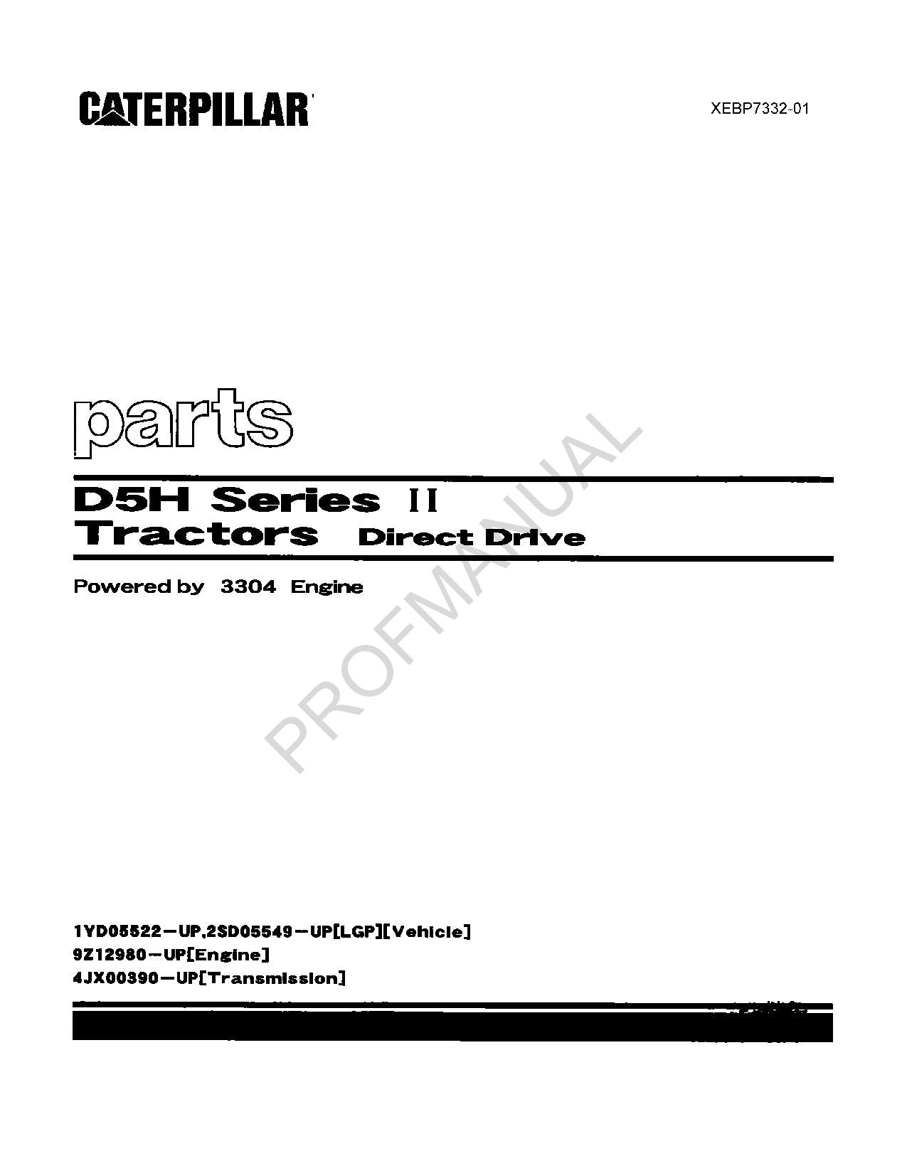 Manual del catálogo de piezas del tractor de cadenas de transmisión directa Caterpillar D5H Serie II