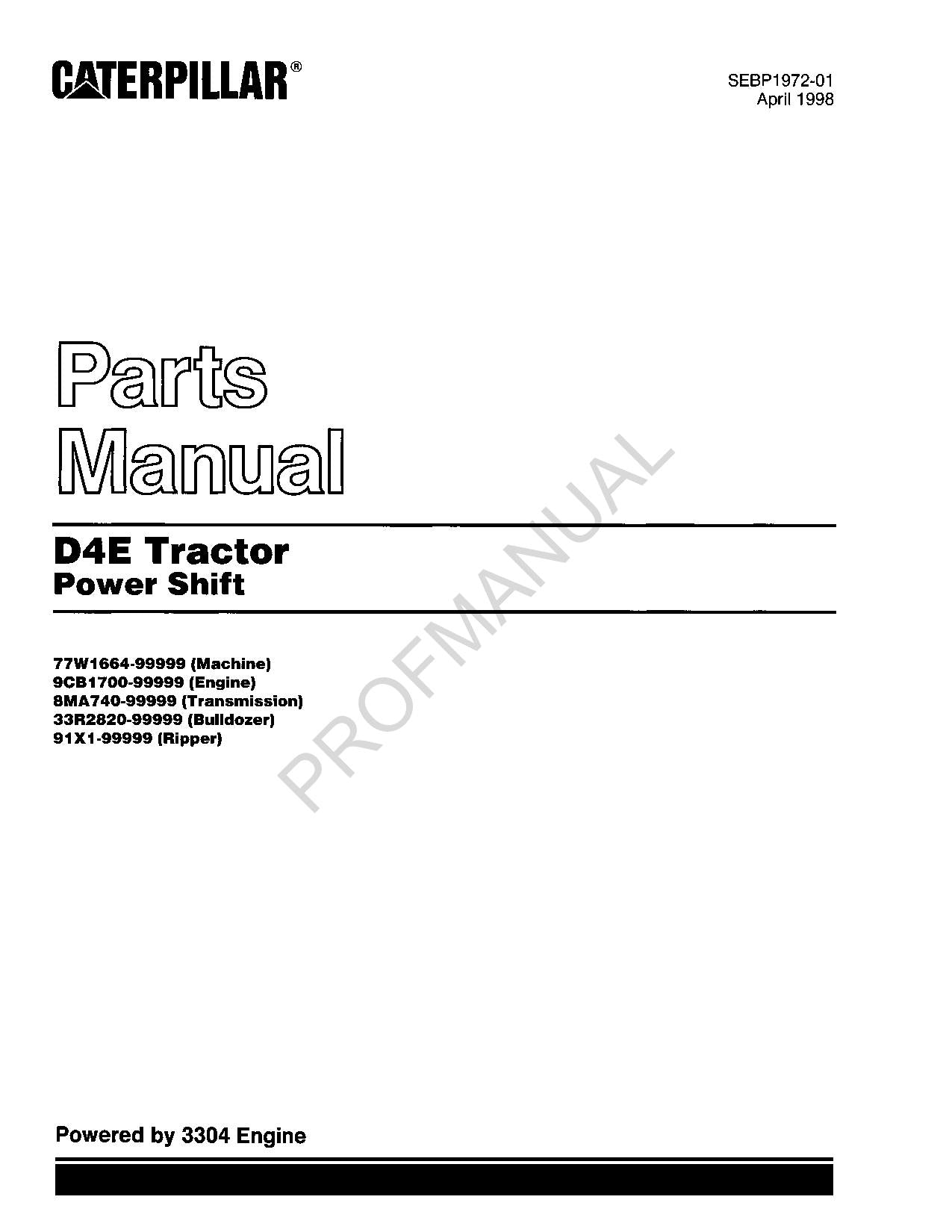 Caterpillar Cat D4E Tractor Power Shift Parts Catalog Manual SEBP1972