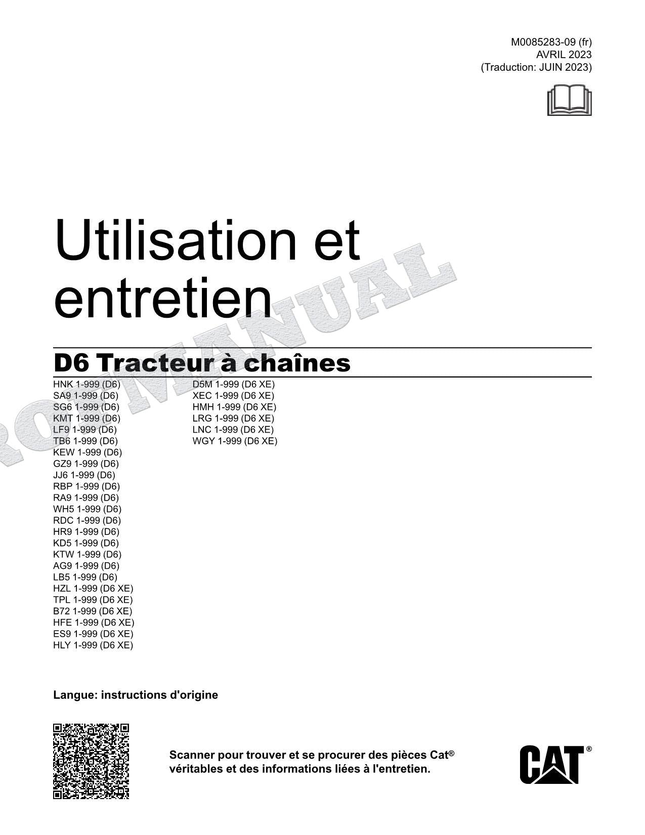 Caterpillar D6 Tracteur Manuel D'Opération Et D'Entretien Français M0085283FR