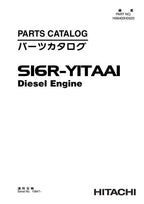 Hitachi S16R-Y1TAA1 Engine parts catalog manual serial 010847-