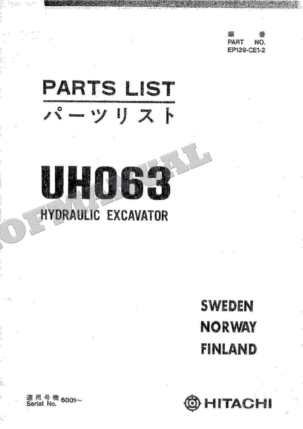 HITACHI UH063 SUECIA NORUEGA FINLANDIA Catálogo de piezas de excavadora Manual EP129-CE1-2
