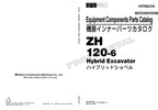 HITACHI ZH120-6 Hybrid Excavator Equip Component Excavator Parts Catalog Manual