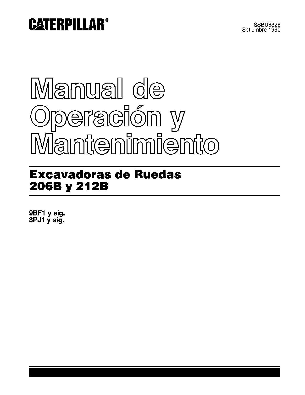 Caterpillar 206B 212B Excavadora Manual de Operación y Mantenimiento Español