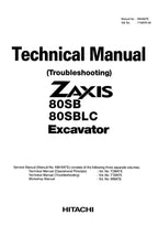 HITACHI ZX80SB ZX80SBLC Excavator Troubleshooting +Schematic Technical Manual