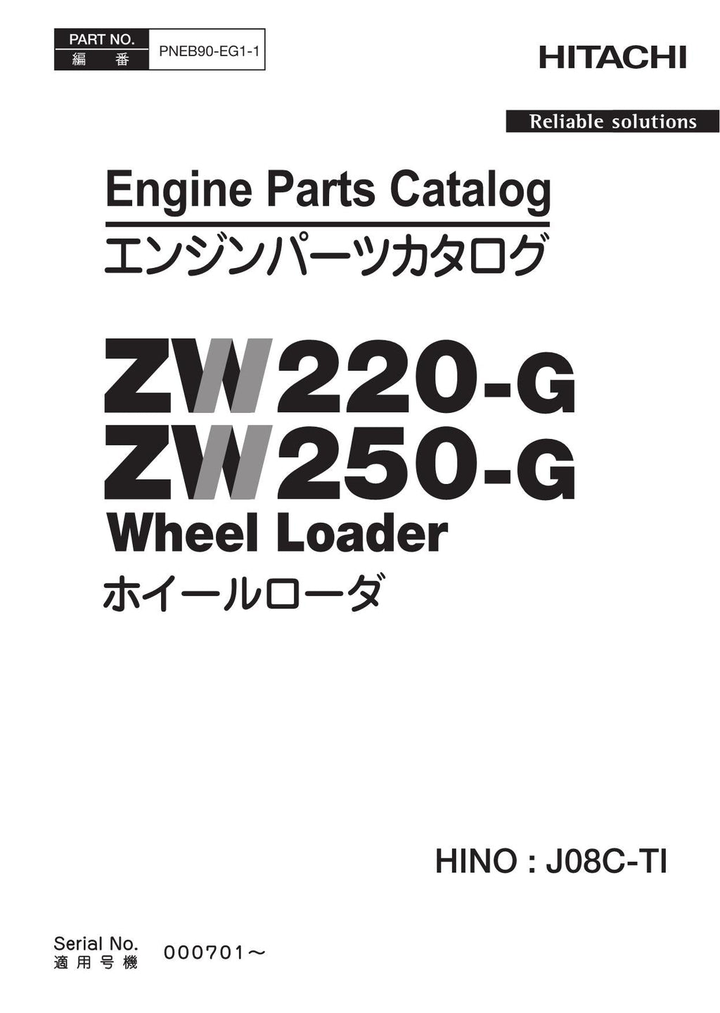 Hitachi ZW220-G ZW250-G HINO J08C-TI Engine Wheel Loader Parts Catalog Manual
