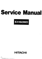 HITACHI EX160WD EXCAVATOR SERVICE MANUAL