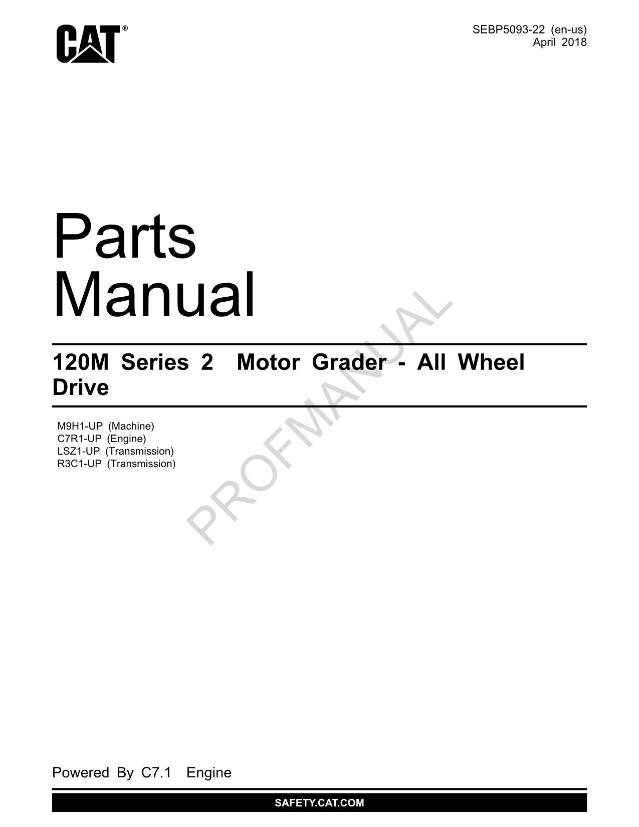Caterpillar Cat 120M Series 2 Motor Grader Parts Catalog Manual SEBP5093