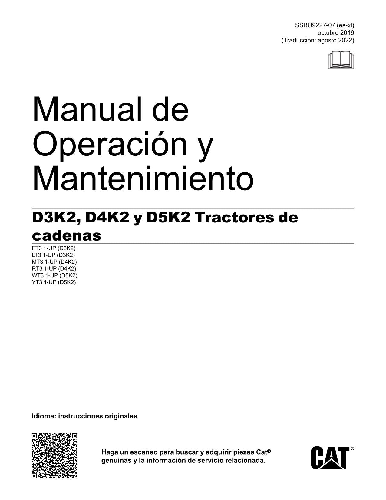 Caterpillar D3K2 D4K2 D5K2 Tractor de Cadenas Manual de Operación SSBU9227