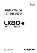 Hitachi LX80-5 Wheel Loader Parts Catalog Manual SN 005101-up