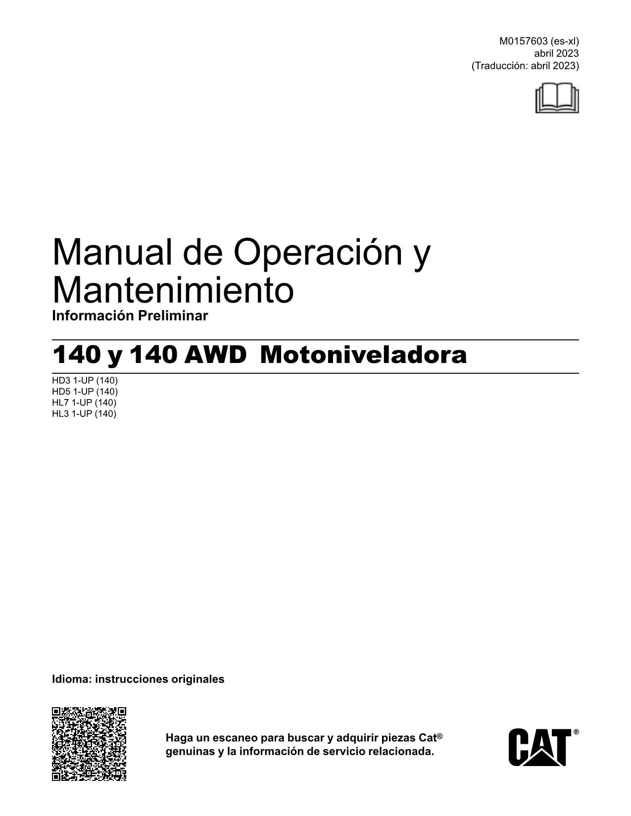Caterpillar 140 140 AWD Motoniveladora Manual de Operación y Mantenimiento