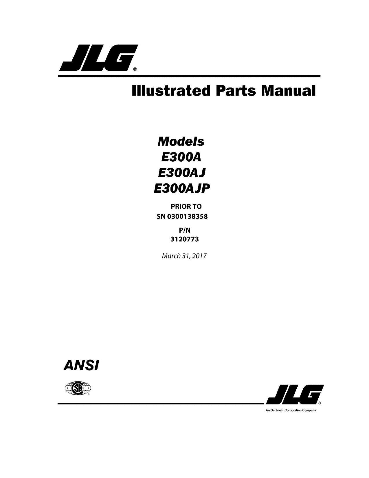 Manual del catálogo de piezas de plataformas elevadoras JLG E300A E300AJ E300AJP anterior al 0300138358