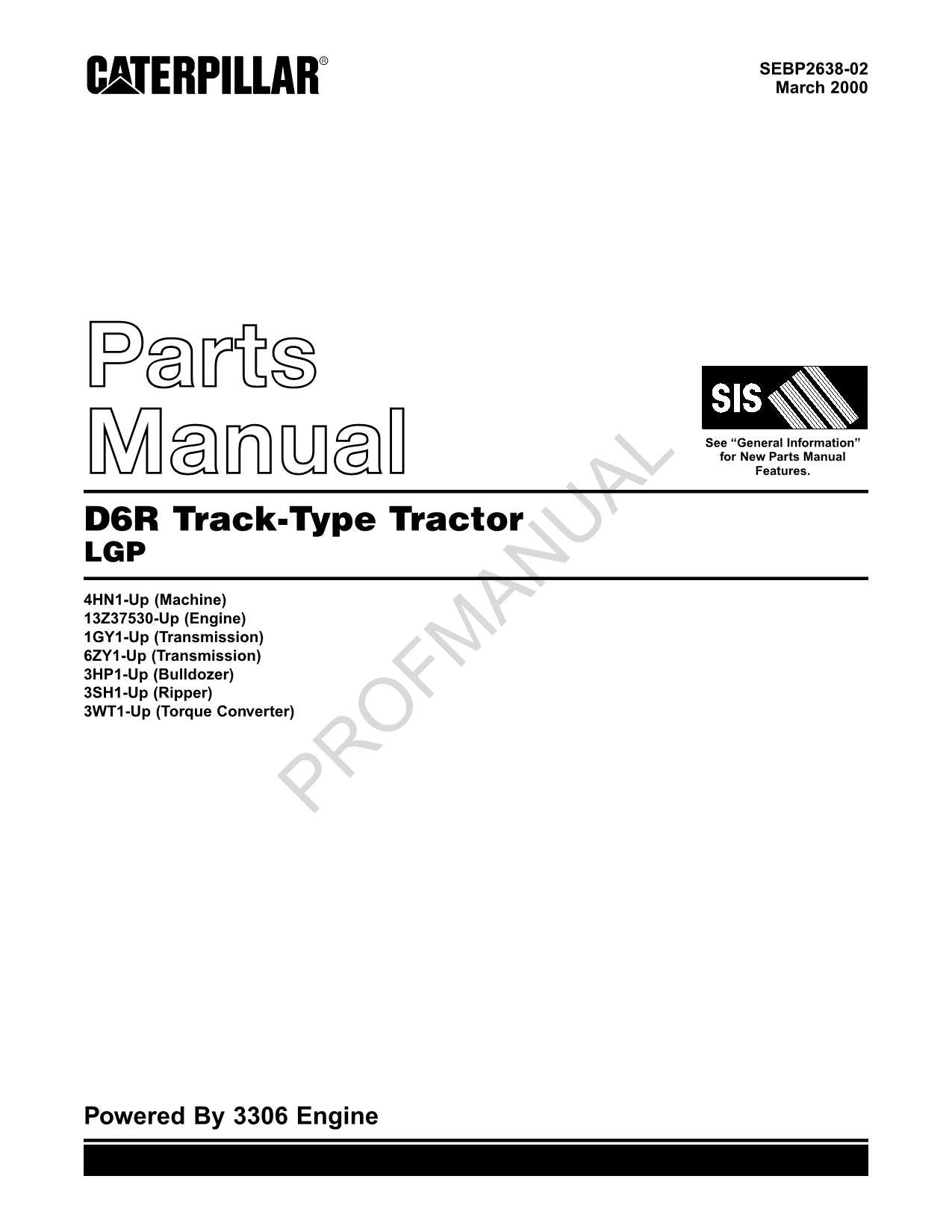 Caterpillar Cat D6R Track Type Tractor LGP Parts Catalog Manual SEBP2638