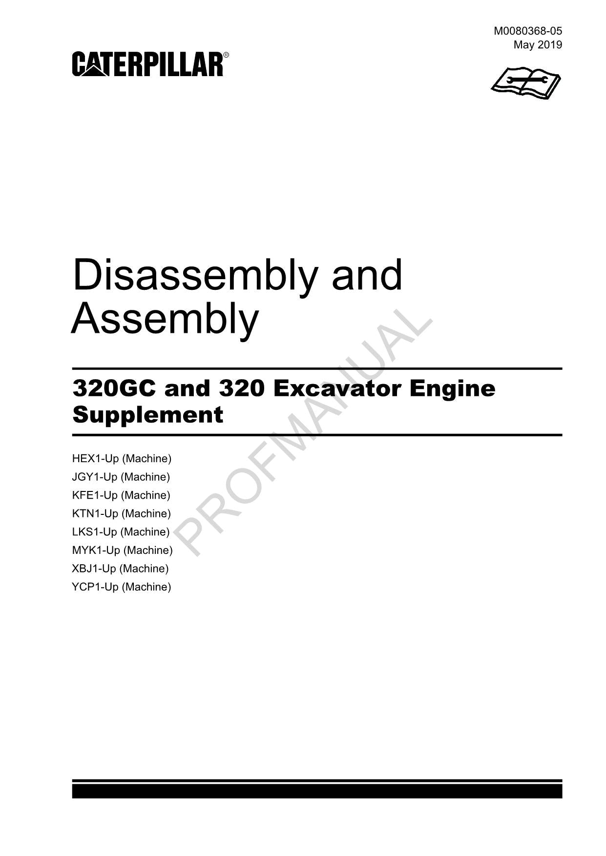Caterpillar 320GC 320 Excavator Engine Supplement Disassembly Assembly Manual