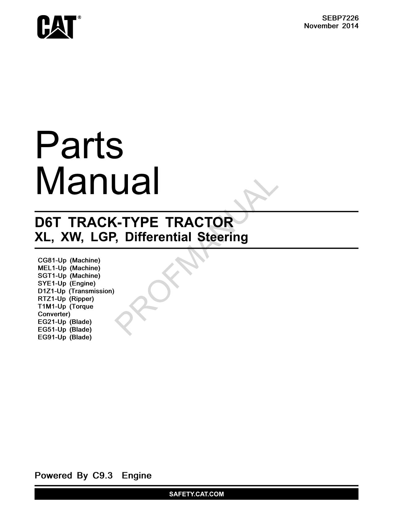 Caterpillar Cat D6T XL XW LGP Track Type Tractor Parts Catalog Manual SEBP7226