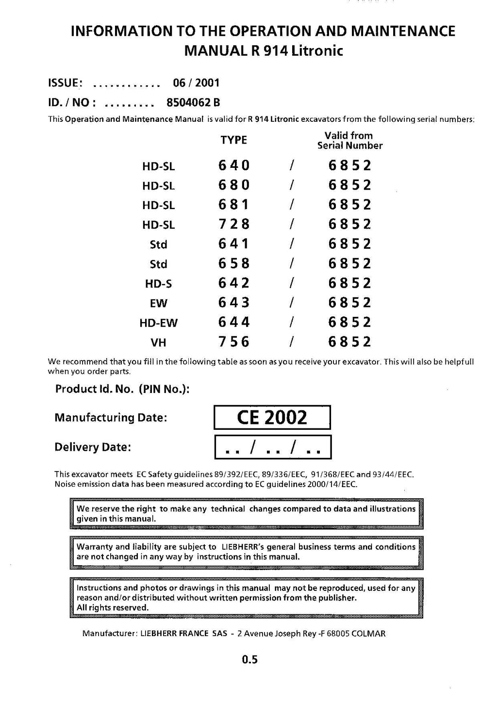 Liebherr R914 Litronic Excavator Operators manual serial 6852