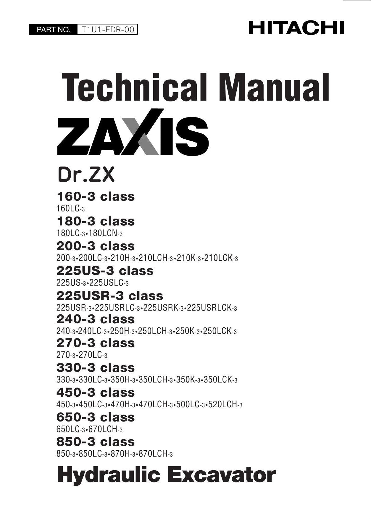 HITACHI ZAXIS Dr. ZX 160-3 180-3 200-3 225US-3 Class Excavator Technical Manual