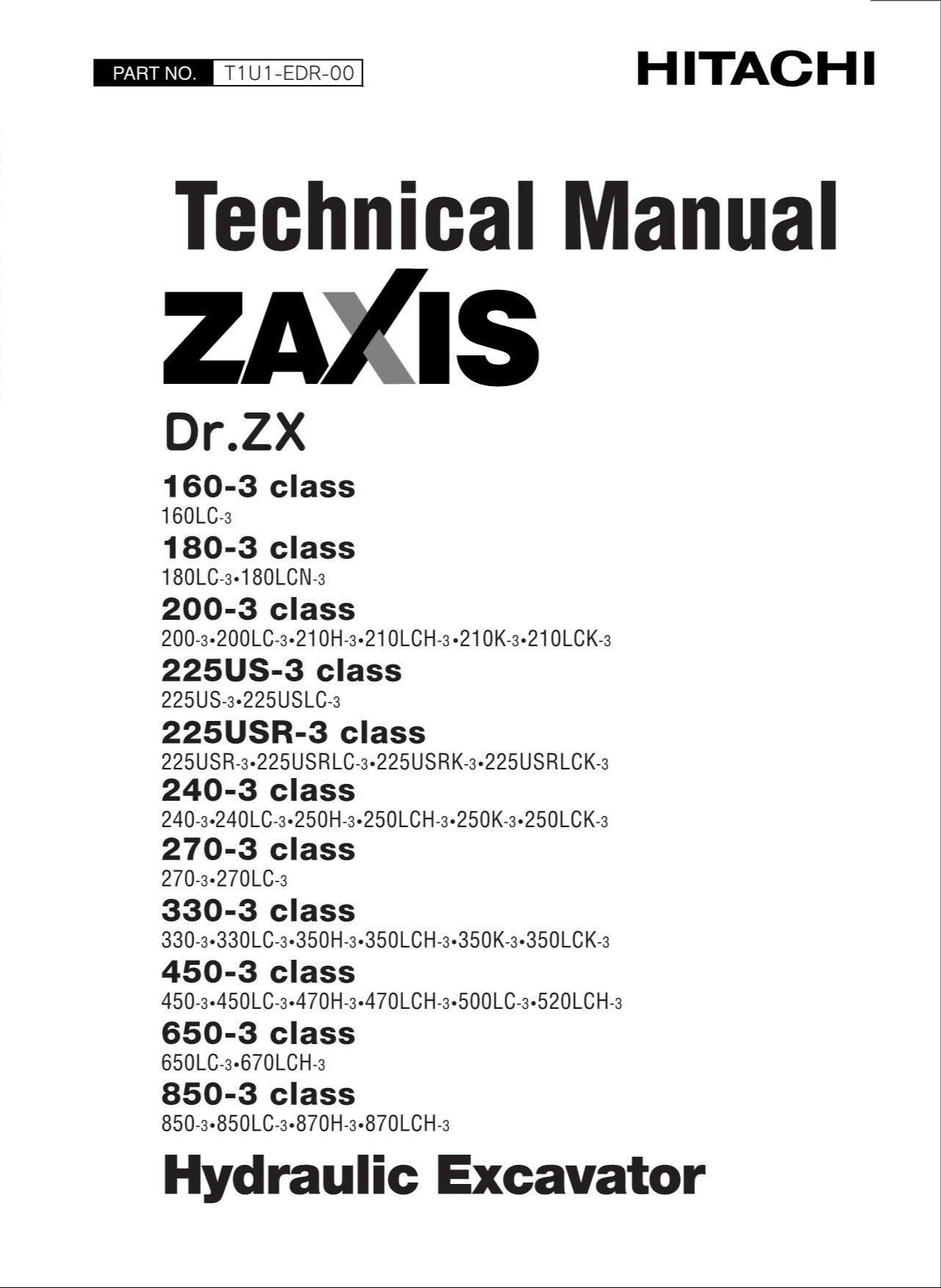 HITACHI ZAXIS Dr. ZX 225USR-3 240-3 270-3 330-3 Class Excavator Technical Manual