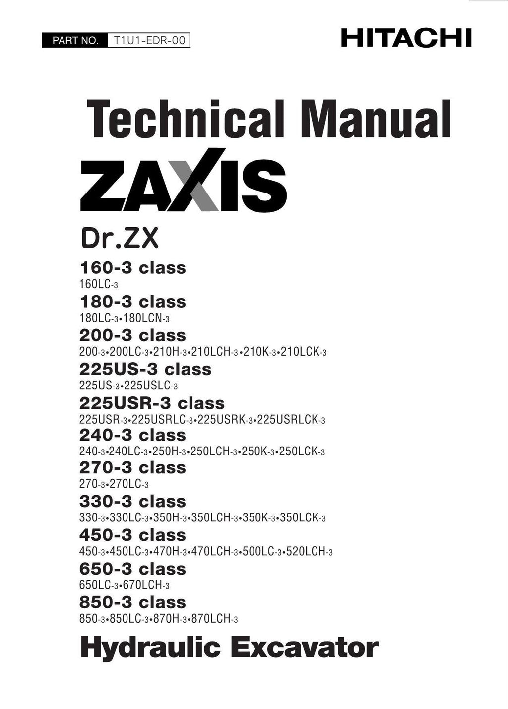 HITACHI ZAXIS Dr. ZX 450-3 650-3 850-3 Class Excavator Technical Manual