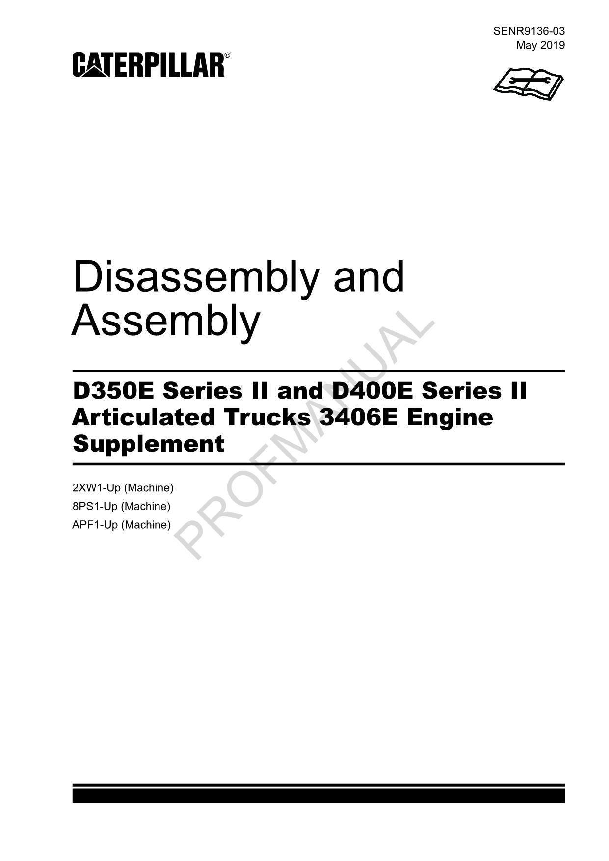 Caterpillar D350E D400E 2 TRUCK 3406E Engine Suppl Disassem Assem Service Manual