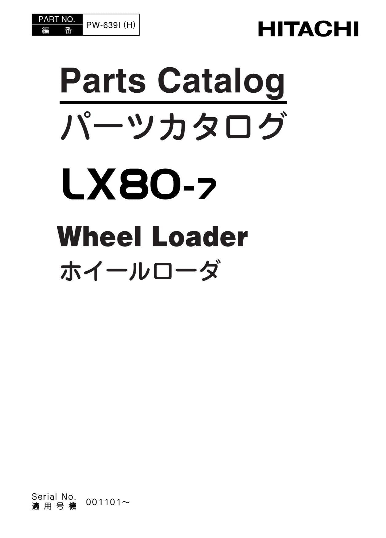 Hitachi LX80-7 Wheel Loader Parts Catalog Manual SN 001101-up