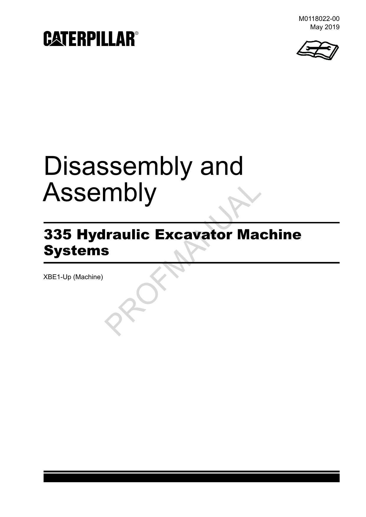 Caterpillar 335 Hydraulic Excavator Machine SYSTEM Disassembly Assembly Manual