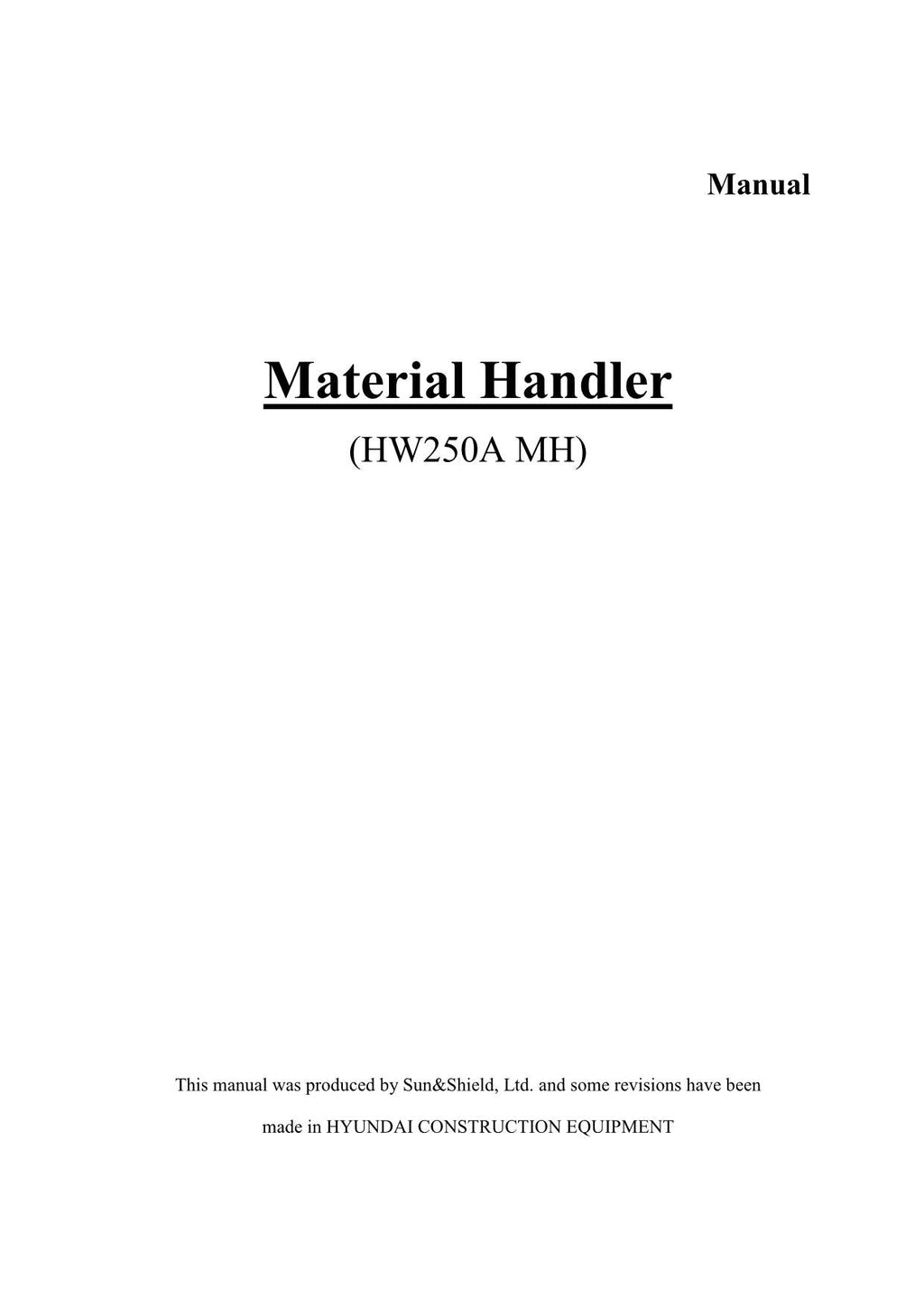 Hyundai HW250 MH WHEELED EXCAVATOR Operators Maintenance Manual
